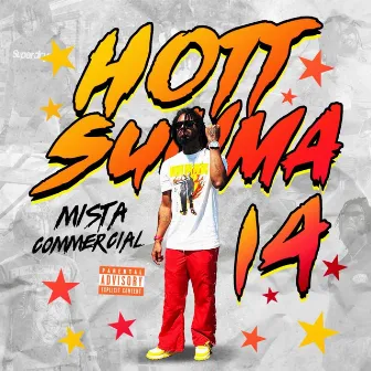 Hott Summa 14 by Mista Commercial