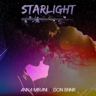 STARLIGHT by Anna Mirani