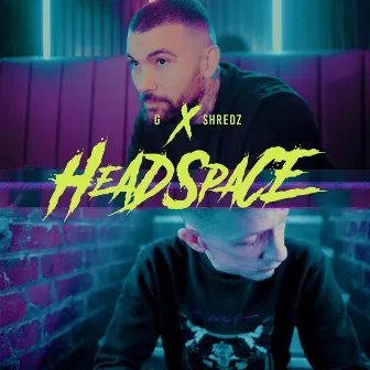 Headspace by SHREDZ