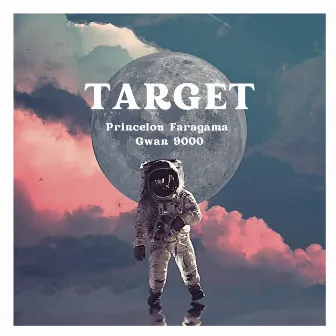 Target by Princelou Faragama