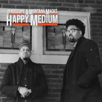 Happy Medium by Montana Macks