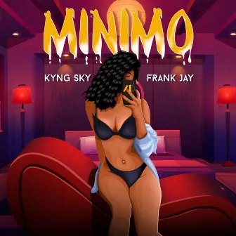 Minimo by Kyng Sky