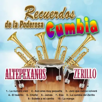 Recuerdos De La Poderosa Cumbia by Los Altepexanos