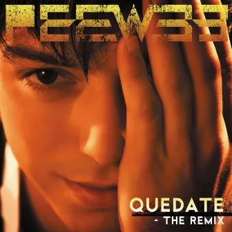 Quedate (Remix) by PeeWee