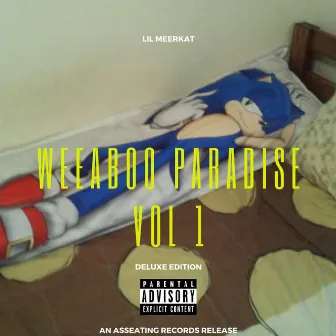 Weeaboo Paradise, Vol. 1 (Deluxe) by Lil Meerkat