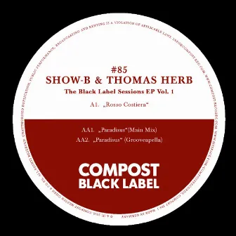 Compost Black Label #85 by SHOW-B