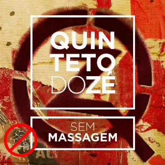 Sem Massagem by Zé Barbeiro