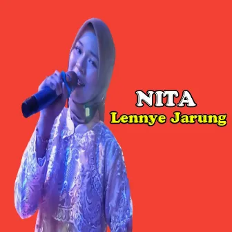 Lennye Jarung by Nita