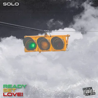 Ready Set Love! by Solo