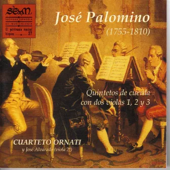 José Palomino: Quintetos de Cuerda Con Dos Violas 1, 2 y 3 (El Patrimonio Musical Hispano 27) by José Palomino