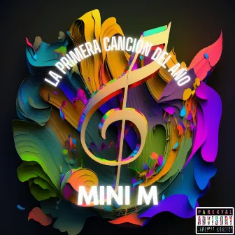 La primera canción del año by Mini M