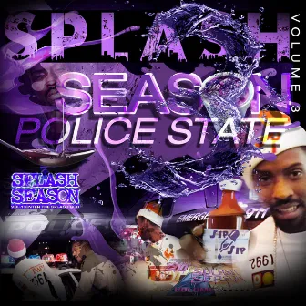 Splash Season Vol. 3: Police State by Mac Lan