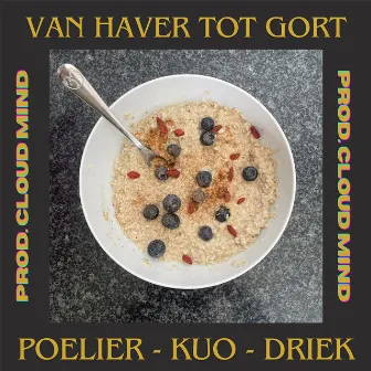 Van Haver Tot Gort by KUÒ