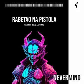 RABETAO NA PISTOLA by EnvyMind