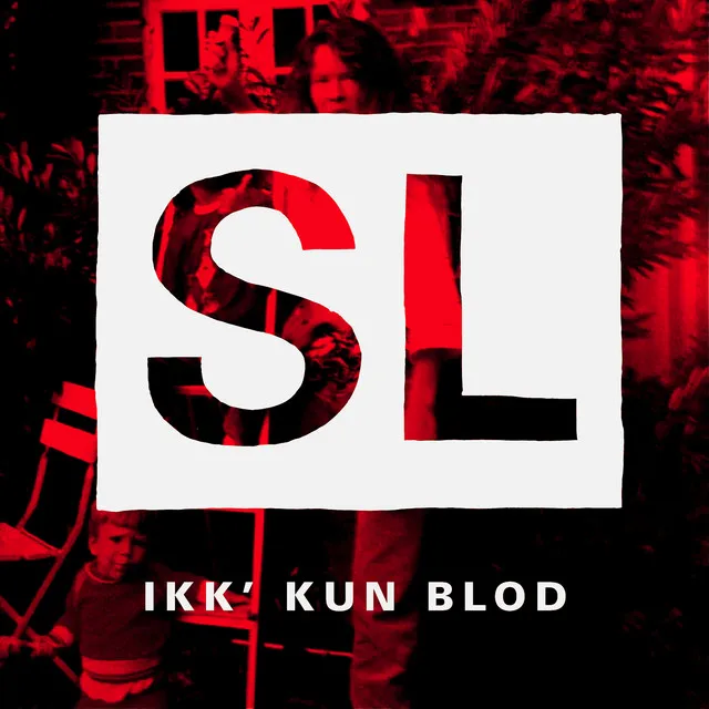 Ikk´ Kun Blod