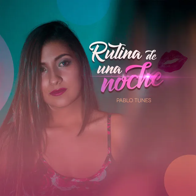 Rutina de una Noche