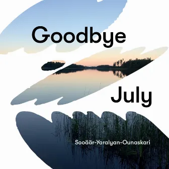 Goodbye July by Jaak Sooäär