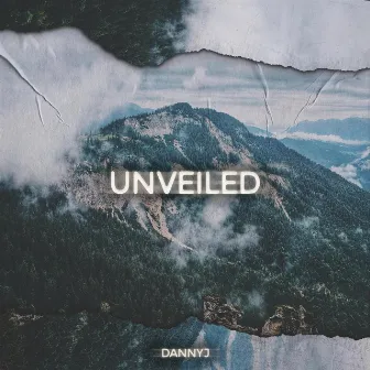 Unveiled by Dannyj