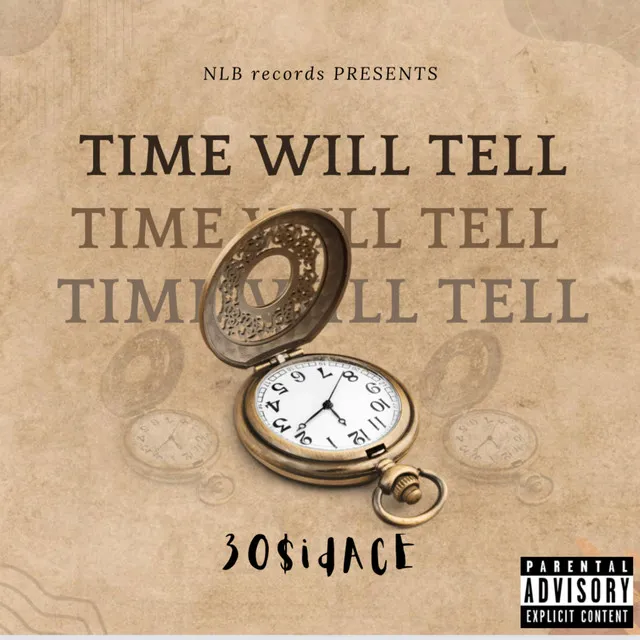 Time Will Tell