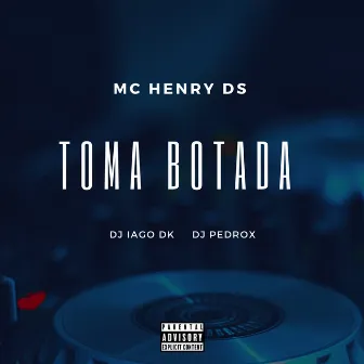 Toma Botada by DJ PEDROX