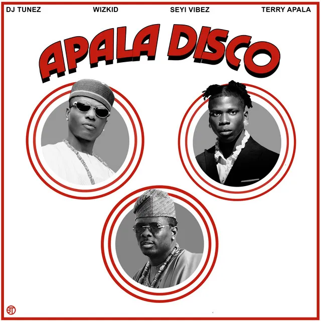 APALA DISCO (feat. Wizkid, Seyi Vibez & Terry Apala) - Remix