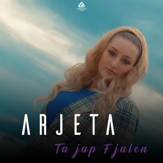 Ta jap fjalen by Arjeta