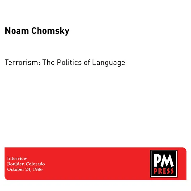 Terrorism: The Politics of Language