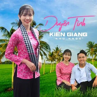 Duyên Tình Kiên Giang by Như Ngọc