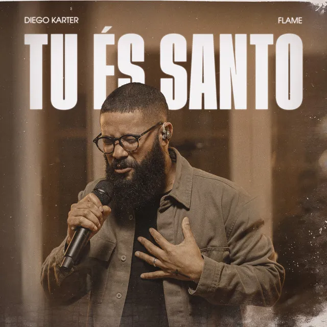 Tu És Santo - Ao Vivo