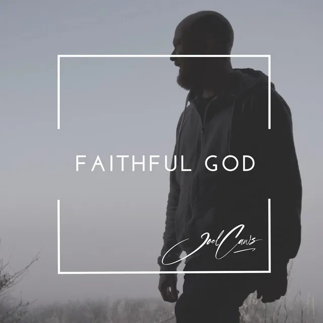 Faithful God