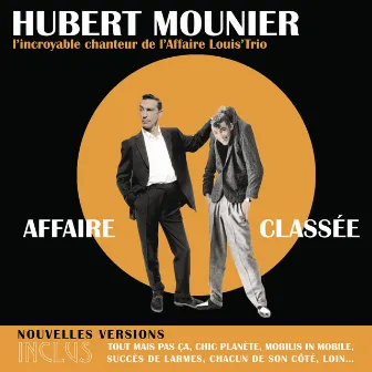 Affaire Classée by Hubert Mounier