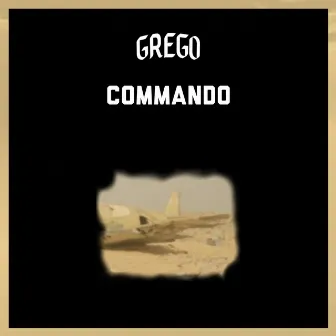 Commando by Grego