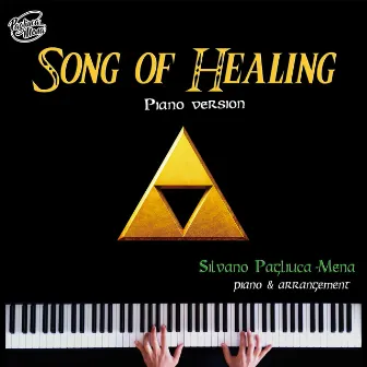 Song of Healing (Piano Version) by Silvano Pagliuca-Mena