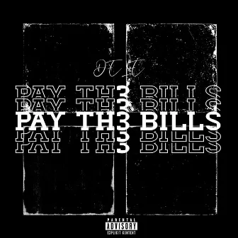 PAY THE BILLS by Delé