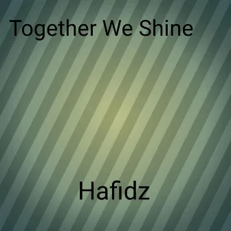 Together We Shine by Amira