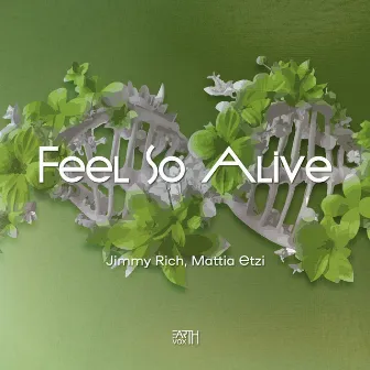 Feel so Alive by Mattia Etzi