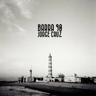 Barra 90 by Jorge Cruz