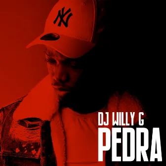 PEDRA by DJ Willy G