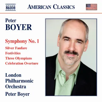 Boyer: Symphony No. 1 by Peter Boyer