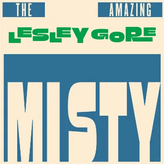 Misty by Lesley Gore