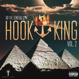 Hook King, Vol. 2 by Kb The General