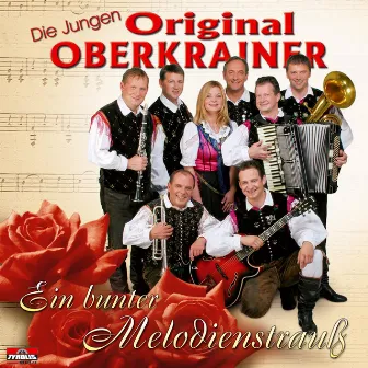 Ein bunter Melodienstrauß by Die Jungen Original Oberkrainer