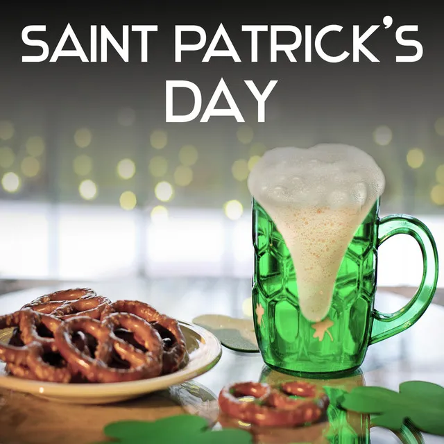 Saint Patrick's Day - Irish Flute Music, Feast of Green Beer and Green Three Leaf Clover, Rhythms Folk Dance Ireland