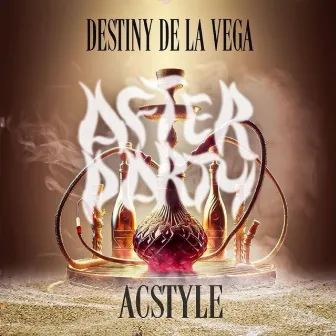 After Party by Destiny de la Vega