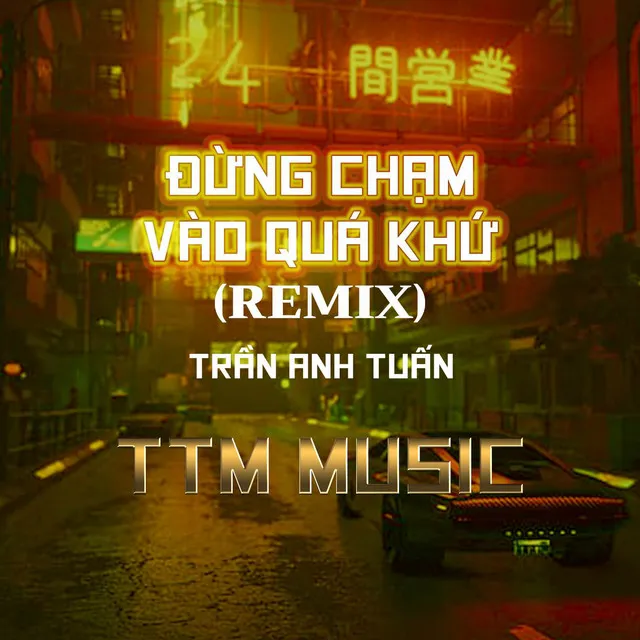 ĐỪNG CHẠM VÀO QUÁ KHỨ (MEWO REMIX)