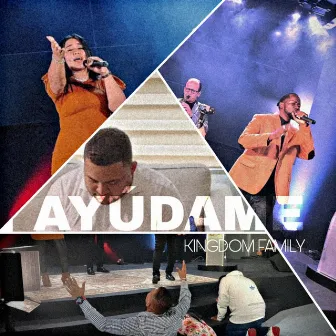 Ayudame (2023 Remastered Version) by kingdom Family