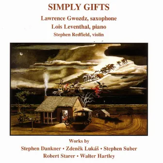 Simply Gifts by Lawrence Gwozdz