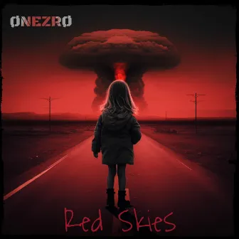 Red Skies by ØNEZRØ