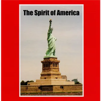 The Spirit of America by Tad Sisler