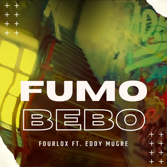 Fumo, Bebo